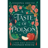 A Taste of Poison: A Snow White Retelling