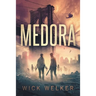 Medora: A Zombie Novel
