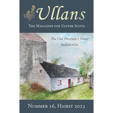 Ullans 16: The Magazine for Ulster-Scots