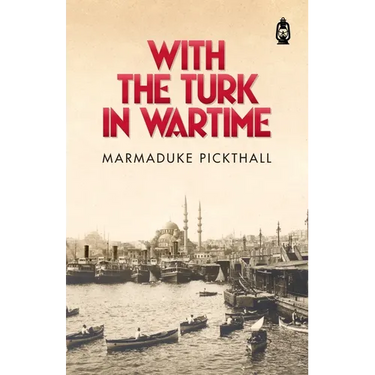 With The Turk in Wartime