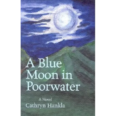 A Blue Moon in Poorwater