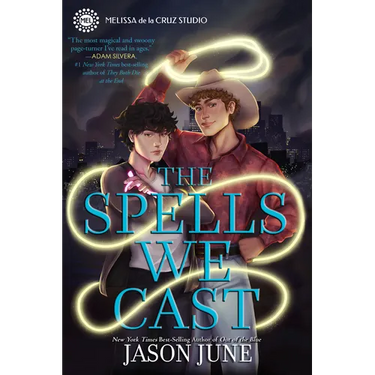 The Spells We Cast