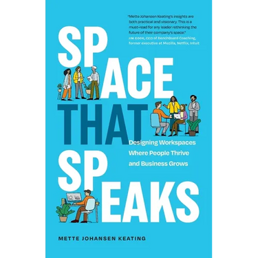Space That Speaks: Designing Workspaces Where People Thrive and Business Grows
