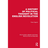 A History of Political Thought in the English Revolution