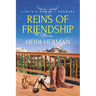 Reins of Friendship