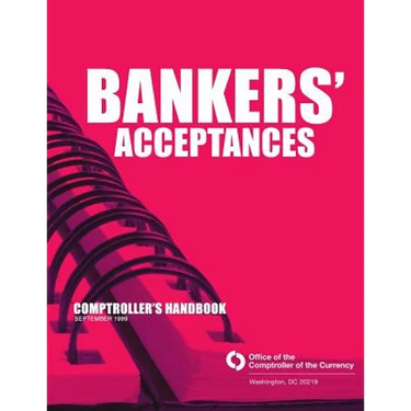 Bankers' Acceptances Comptroller's Handbook September 1999