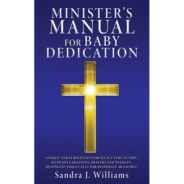 Minister's Manual for Baby Dedication