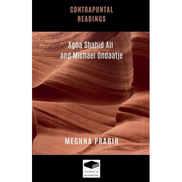 Contrapuntal Readings: Agha Shahid Ali and Michael Ondaatje