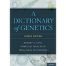 Dictionary of Genetics