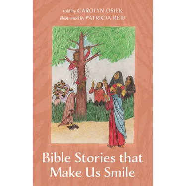 Bible Stories That Make Us Smile