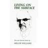 Living on the Surface: New and Selected Poems