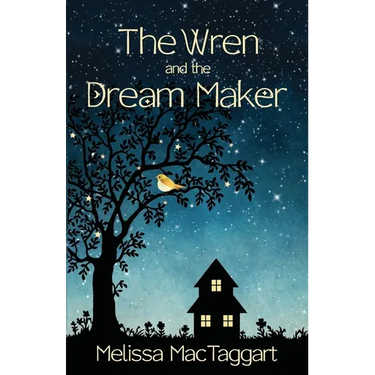 The Wren and the Dream Maker