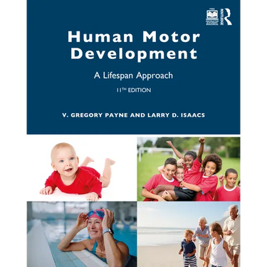 Human Motor Development: A Lifespan Approach