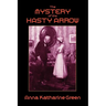 The Mystery of the Hasty Arrow