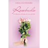Rosebuds: A Collection of Poems on Love and Life