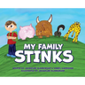 My Family Stinks