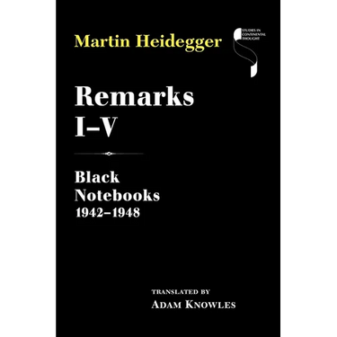 Remarks I-V: Black Notebooks 1942-1948
