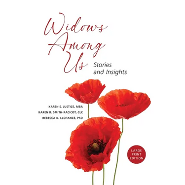 Widows Among Us: Stories and Insights