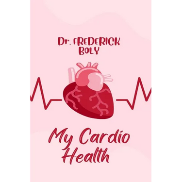 My Cardio Health: Guidelines to a healthy heart