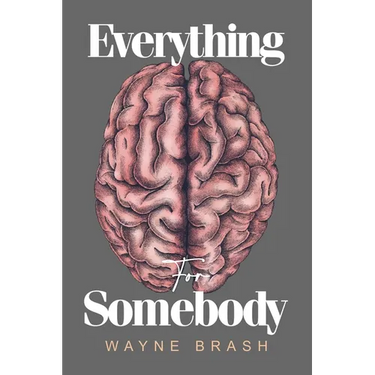 Everything for Somebody