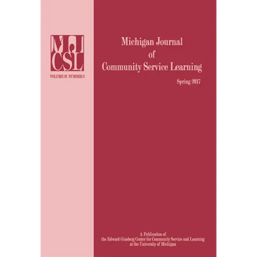 Michigan Journal of Community Service Learning: Volume 23 Number 2 - Spring 2017