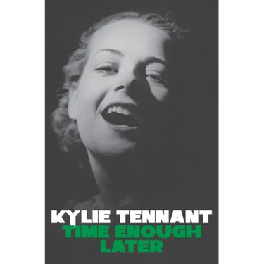 Time Enough Later