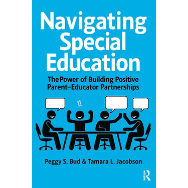 Navigating Special Education: The Power of Building Positive Parent-Educator Partnerships