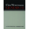 Genesis 1 - 11: Continental Commentaries