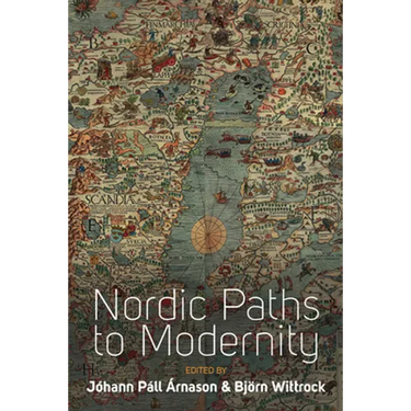 Nordic Paths to Modernity
