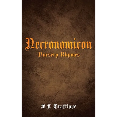 Necronomicon: Nursery Rhymes
