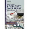 A Deal They Can't Resist: Adaptive Accumulation and American Public Policy