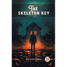 The skeleton key