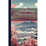 The Modern History Of Japan