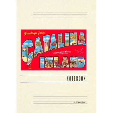 Vintage Lined Notebook Greetings from Catalina Island