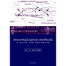 Renormalization Methods: A Guide for Beginners