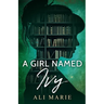 A Girl Named Ivy