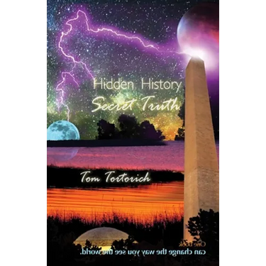 Hidden History, Secret Truth