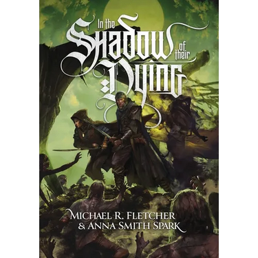 In the Shadow of their Dying