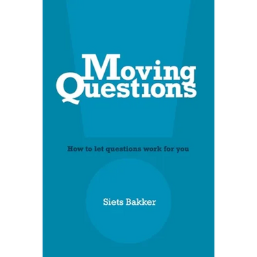 Moving Questions: how to let questions work for you