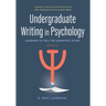 Undergraduate Writing in Psychology: Learning to Tell the Scientific Story