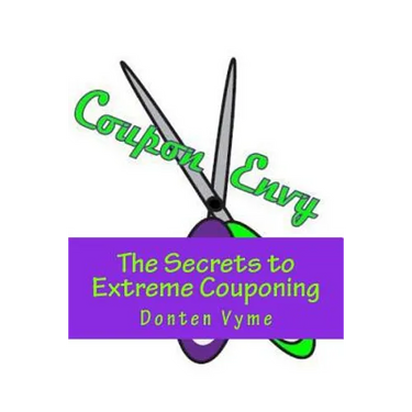 Coupon Envy: The Secrets to Extreme Couponing