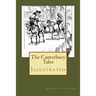 The Canterbury Tales: Illustrated