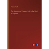 The Romance of Peasant Life in the West of England