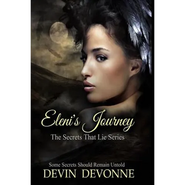 Eleni's Journey: The Secrets That Lie Series