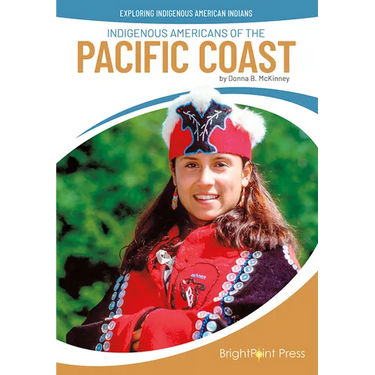 Indigenous Americans of the Pacific Coast