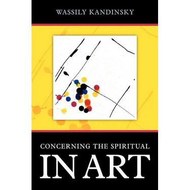 Concerning the Spiritual in Art