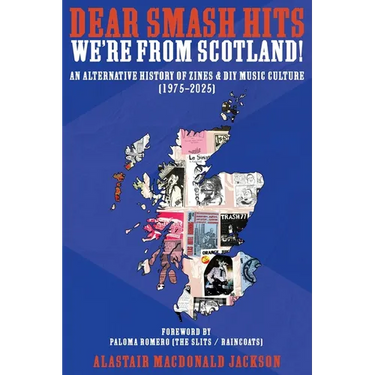 Dear Smash Hits, We're From Scotland!