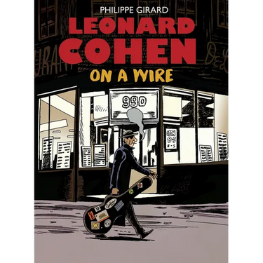 Leonard Cohen: On a Wire