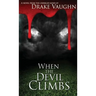 When the Devil Climbs