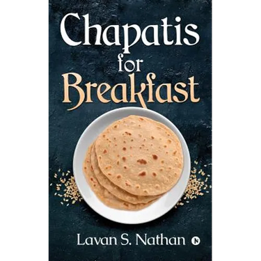 Chapatis for Breakfast